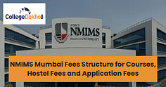 NMIMS Mumbai Fees Structure for Courses, Tuition, Hostel and Admission