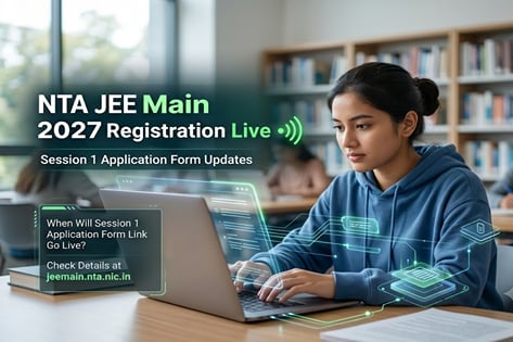Jeemain JEE Main 2027 Registration LIVE Updates: Session 1 Application Link ...