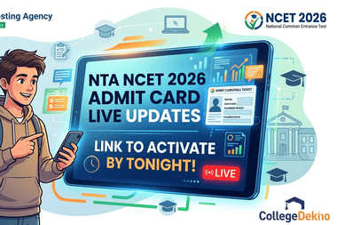 NCET Admit Card 2026 Live Updates: NTA to activate link by Tonight; Syllabus & Important Short Notes