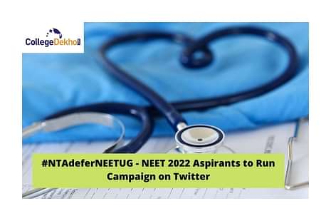 NEET UG 2022 aspirants run campaign on twitter for exam postponement