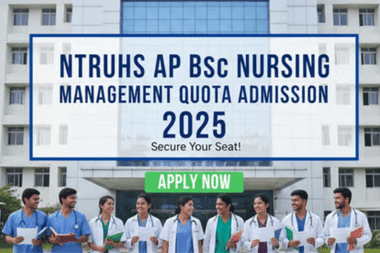 NTRUHS AP BSc Nursing Management Quota Admission 2025 Open