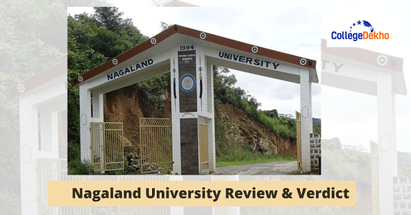 Nagaland University Kohima Review & Verdict
