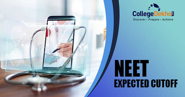 ​NEET 2024 Expected Cutoff: Check Category-wise Cutoff Here