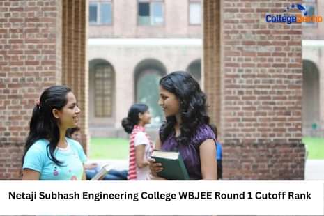 Netaji Subhash Engineering College WBJEE Round 1 Cutoff Rank 2025