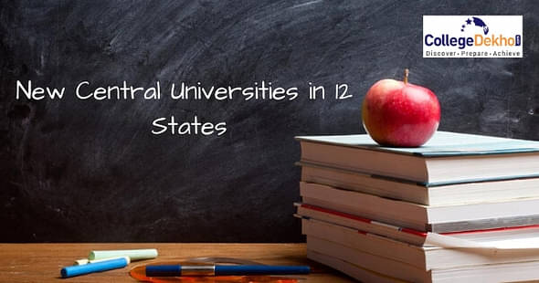 Union Cabinet Approves 13 New Central Universities