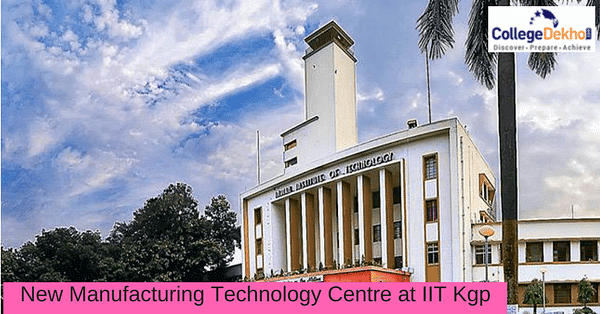 IIT Kharagpur's Centre of Excellence on Advanced Manufacturing ...