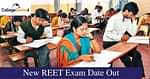 New REET Exam Date Out