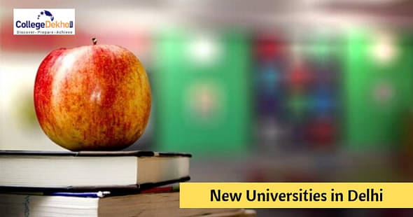 Two New Universities to be Set Up in Delhi