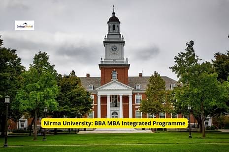 Nirma University invites applications for BBA-MBA Integrated programme 2022