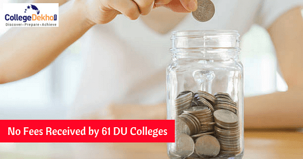 61 DU Colleges Yet to Receive Student Fees