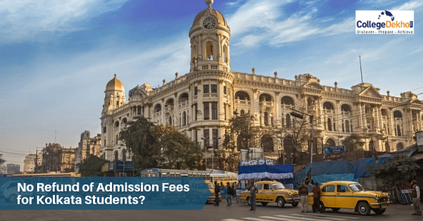 Calcutta Colleges Admission Fee Refund