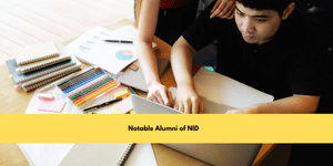 Notable Alumni of NID - List of Popular Alumni