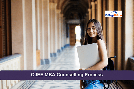 OJEE MBA 20232 Counselling Process: Important Dates, Detailed Procedure and Selection Criteria