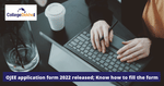 OJEE application form 2022 released; Know how to fill the form