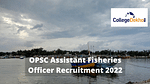 OPSC Assistant Fisheries Officer Admit Card 2022 link