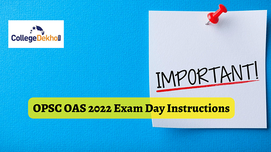 OPSC OAS 2022 Exam Day Instructions