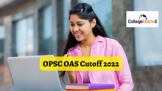 OPSC OAS Cutoff 2022: General, SC, ST, OBC