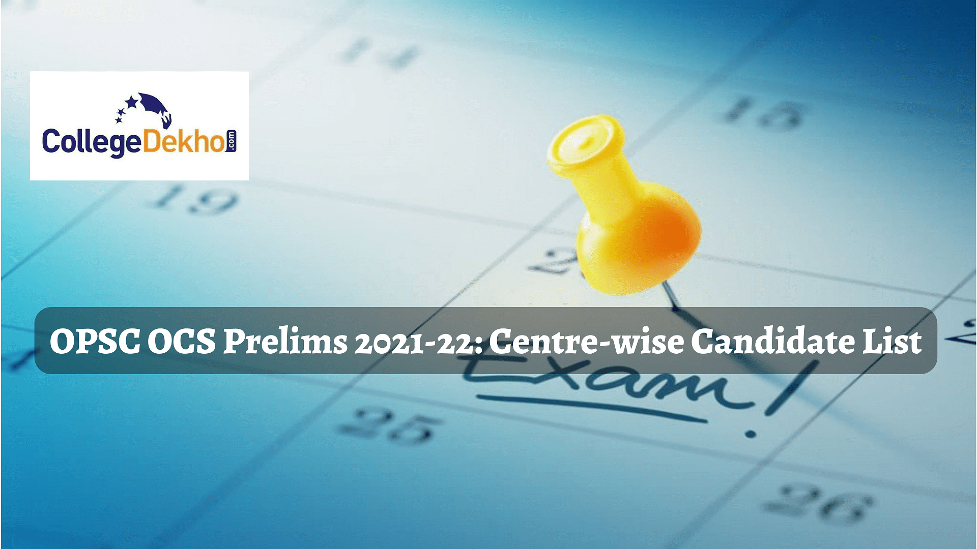 OPSC OCS Prelims 2021 22 Centre wise Candidate List for Exam