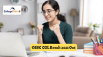 OSSC CGL Result 2021 Out: Direct Link Here to Check Result