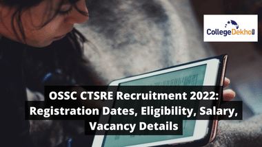 OSSC CTSRE recruitment 2022