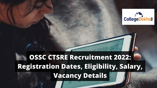 OSSC CTSRE recruitment 2022