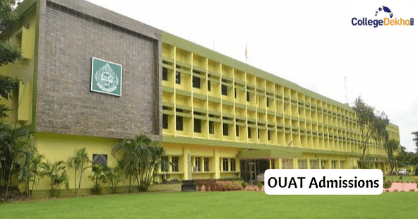 OUAT Admissions 2024: Dates, Application Form (Out), Eligibility Criteria, Selection Process