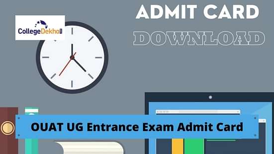 OUAT UG Entrance Exam 2021 Admit Card