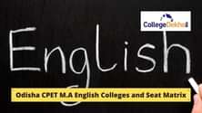 List of MA English Colleges Accepting Odisha CPET 2025 Score - Check Seat Matrix Here