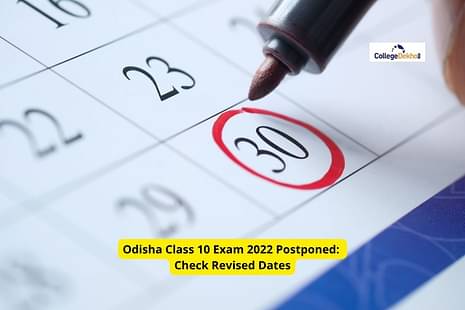 Odisha Class 10 Exam 2022 Postponed: Check revised dates