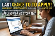 Odisha Plus 3 Admission 2026 Registration Closing on June 10: Last chance to apply for Degree admission
