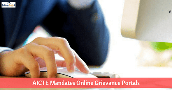 AICTE Urges Colleges to Introduce Online Grievance Redressal