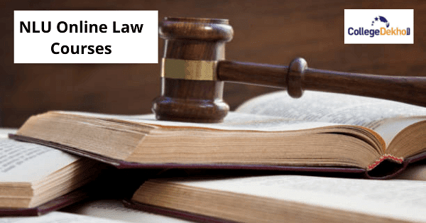 NLU Online Law Courses Check Eligibility Duration CollegeDekho