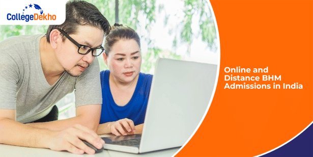 How to Apply for Online and Distance BHM Admissions in India 2026