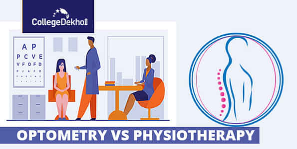 Optometry vs Physiotherapy: What’s The Best Option After 12th