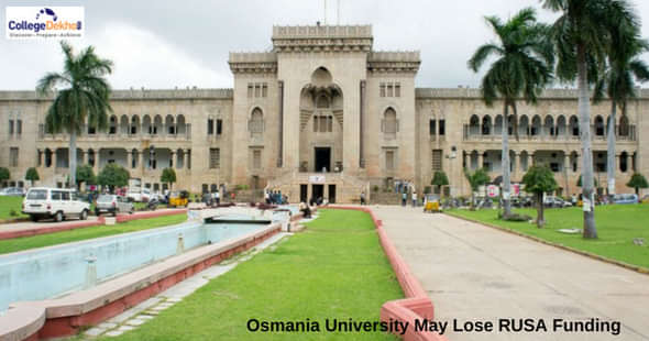 Osmania University Likely to Lose RUSA Grants