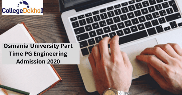 Osmania University Part-Time M.E Admission