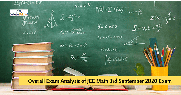 Overall Exam Analysis of JEE Main 3rd Sept 2020 (Day 3)