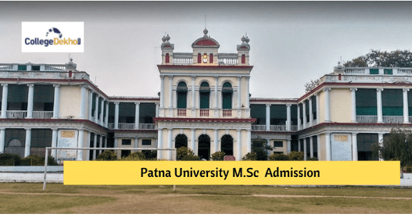 Patna University M.Sc Admission 2022 Dates Application Form