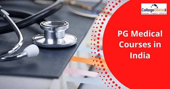 PG Medical Courses in India