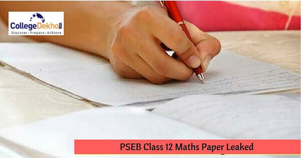 PSEB Class 12 Exams 2018: Maths Paper Leaked; Check Revised Schedule Here