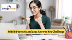 PSSSB Forest Guard 2022 Answer Key Challenge