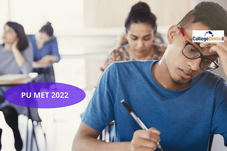 PU MET 2022: Exam Day Instructions, Admit Card