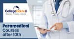 Paramedical Courses After 10th Class