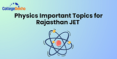 List of Important Topics for Rajasthan JET 2025 Physics