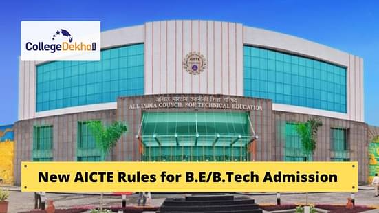 AICTE New Rules for B.E/B.Tech Admission