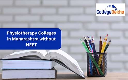 Physiotherapy colleges Maharashtra without NEET