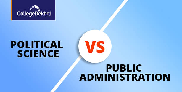 Political Science Vs Public Administration