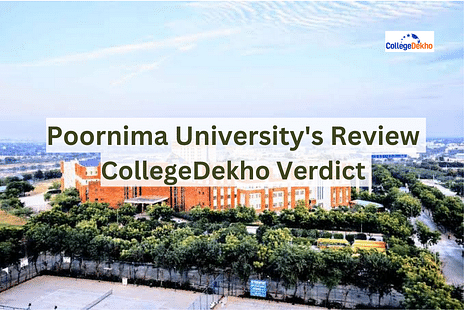 Poornima University's Review & Verdict by CollegeDekho