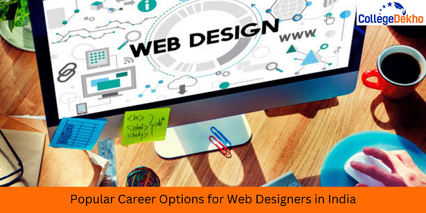 Popular Career Options for Web Designers in India