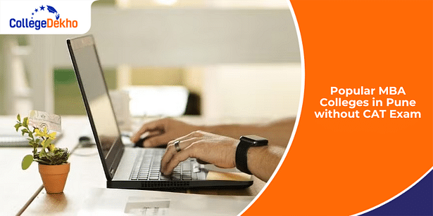 Popular MBA Colleges in Pune without CAT 2024 Exam